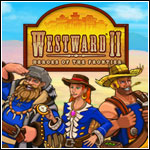 Westward Ii - Heroes Of The Frontier